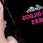 Wetter the Better- Ejaculating Dildos for Beginners